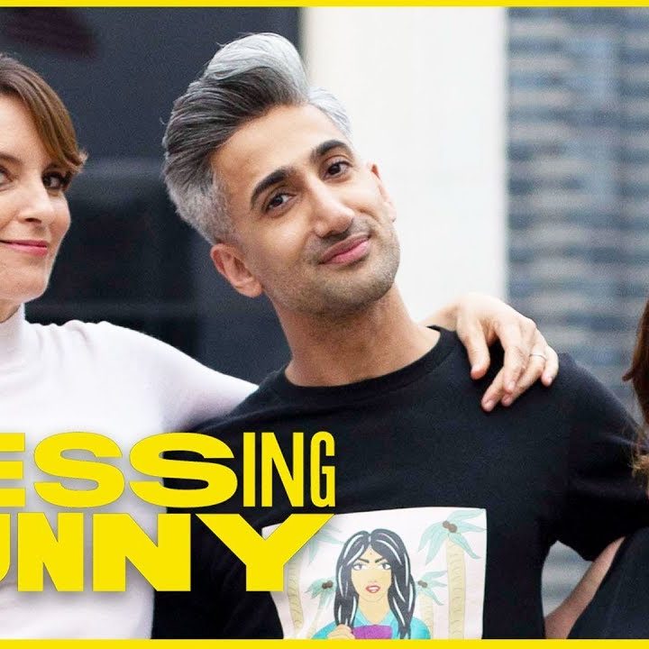 dressing funny with tan france, tina fey, and rachel dratch