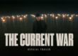 the current war trailer
